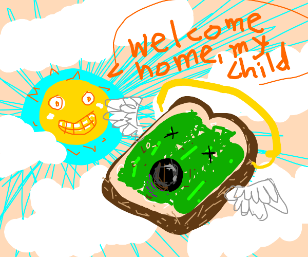 "Avocado Toast Goes to Heaven"